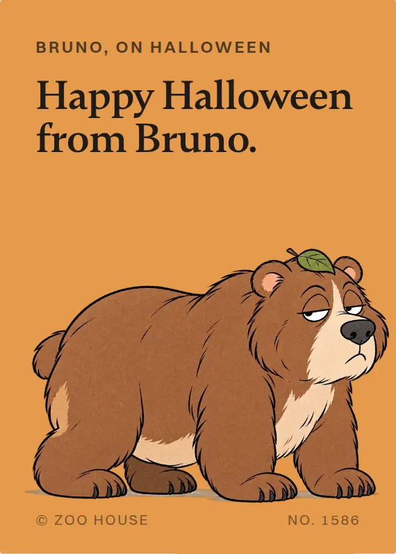 Front of the Bruno halloween card: Bruno, on Halloween. Happy Halloween from Bruno.