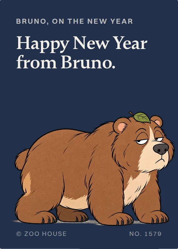 Front of the Bruno new year’s day card: Bruno, on the new year. Happy New Year from Bruno.