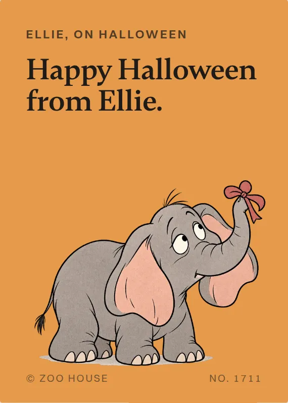 Ellie halloween card: Happy Halloween from Ellie.