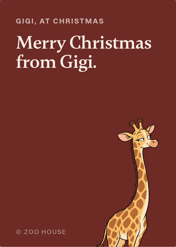 Gigi christmas card: Merry Christmas from Gigi.