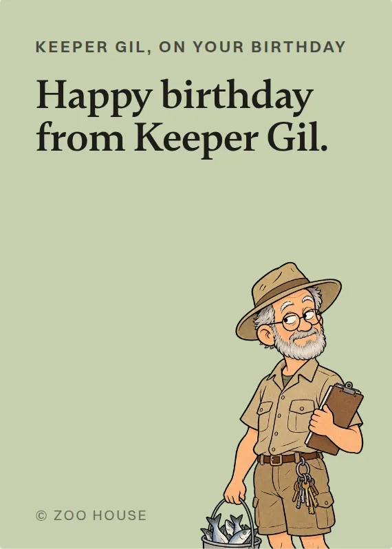 Keeper Gil birthdays card: Happy birthday from Keeper Gil.