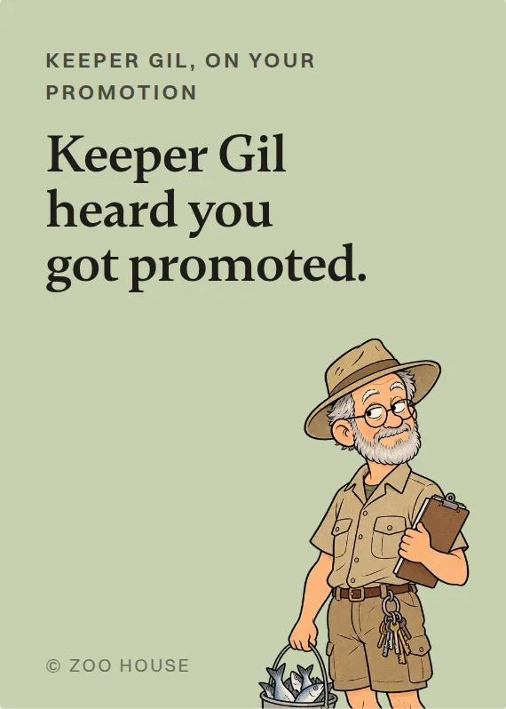Keeper Gil promotion card: Keeper Gil heard you got promoted.