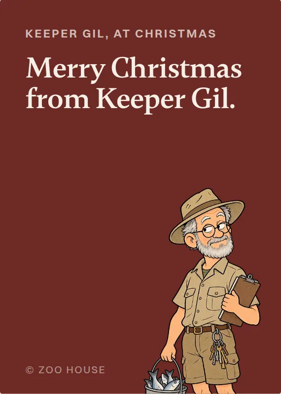 Keeper Gil christmas card: Merry Christmas from Keeper Gil.