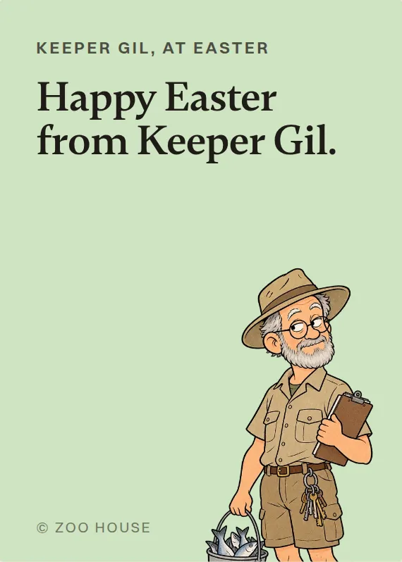 Keeper Gil easter card: Happy Easter from Keeper Gil.