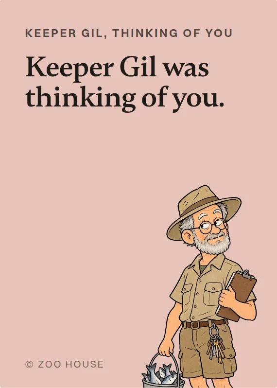 Keeper Gil thinking of you card: Keeper Gil was thinking of you.