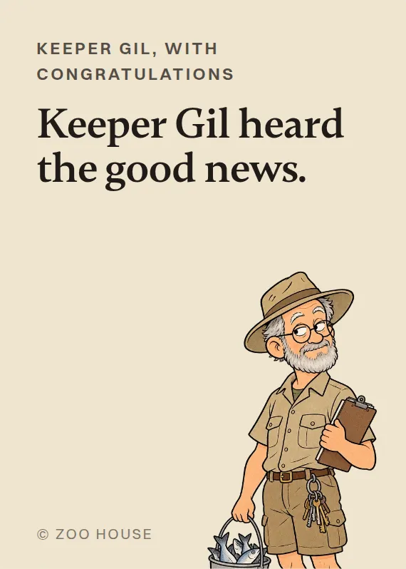 Keeper Gil congratulations card: Keeper Gil heard the good news.