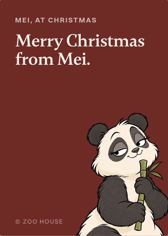 Mei christmas card: Merry Christmas from Mei.