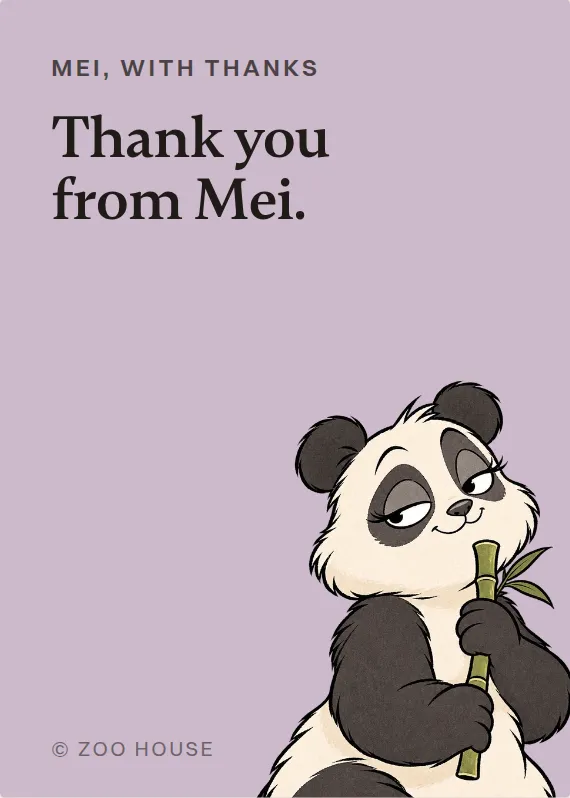 Mei thank you card: Thank you from Mei.
