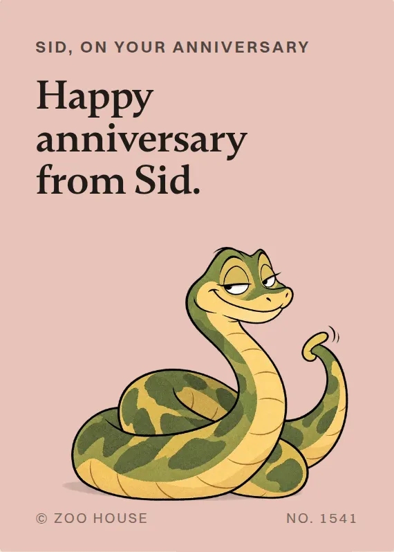 Sid anniversary card: Happy anniversary from Sid.