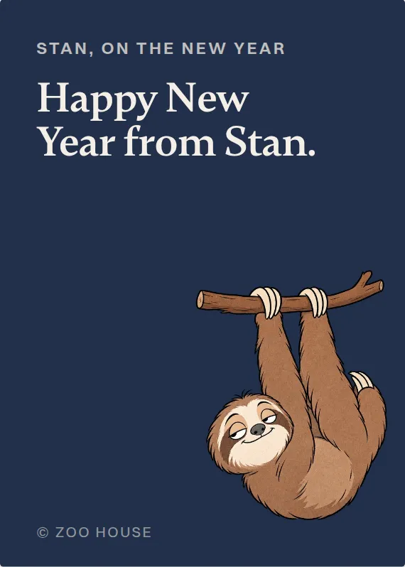 Stan new year’s day card: Happy New Year from Stan.