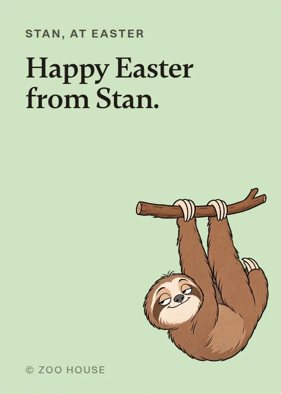Stan easter card: Happy Easter from Stan.